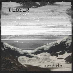 Closer (AUS) : In Search of Life